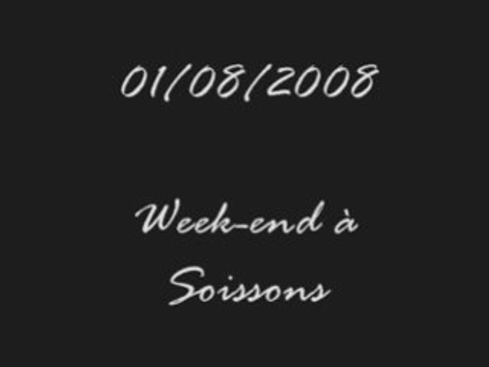 01-08-08 week-end à soissons
