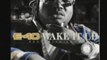 akon ft e 40 - Wake It Up