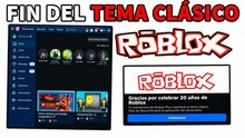 FIN DEL TEMA CLÁSICO EN ROBLOX!