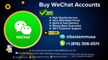 10 Best Sites to Buy Old WeChat Accounts In USA