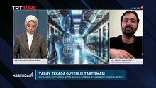 Yapay Zeka kontrolden çıkıyor mu (TRT Türk, Haberdar, 01.10.2026)