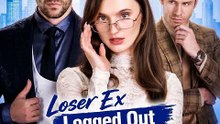 Loser Ex Logged Out His Boss Logged In — My Loser Ex Logged Out of My Life… His Billionaire Boss Logged In