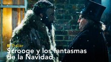 Scrooge y los fantasmas de la Navidad - Trailer final español