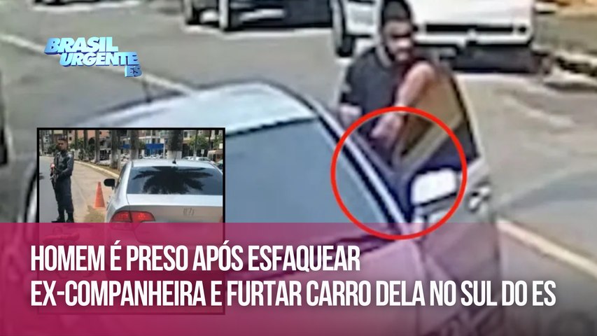 
				Homem é preso após esfaquear ex-companheira e furtar carro dela no Sul do ES
			