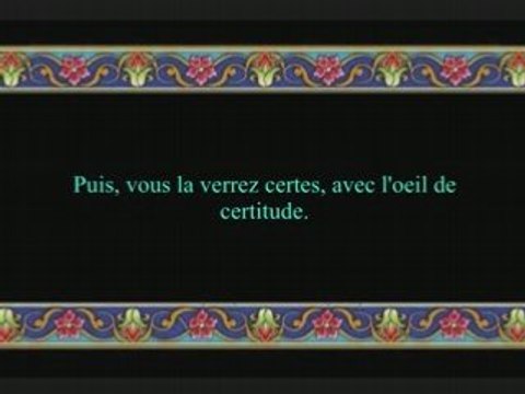 Sourate 102: At Takatur (sourate La Course aux Richesses)