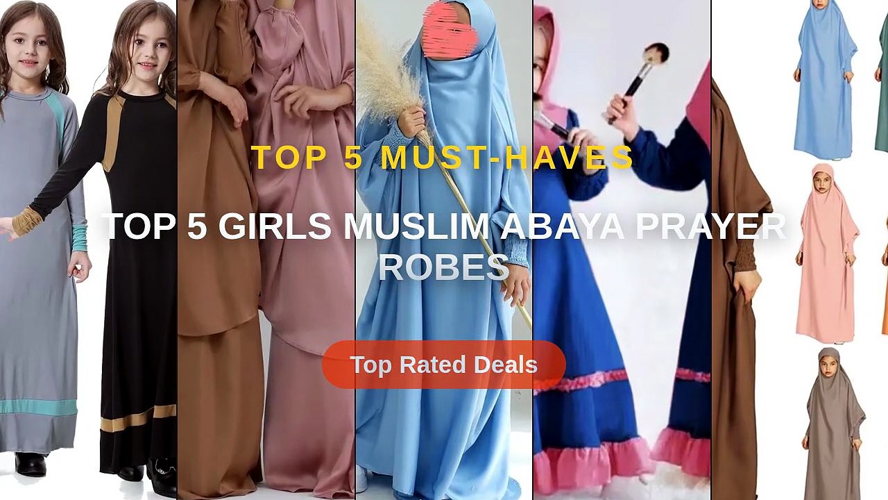 Top 5 Best Top 5 Girls Muslim Abaya Prayer Robes (Must Have!) - Ramadan ...