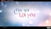 Hãy Nói Lời Yêu - Tập 6 - HDC Media