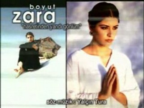 ZARA - Hasretinden yandı gönlüm