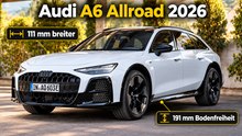 2026 Audi A6 Allroad: Luftfahrwerk, Quattro und bis zu 102 km E-Reichweite