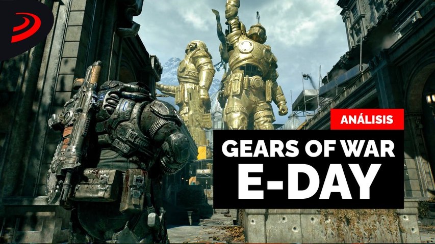 Análisis de la CAMPAÑA de GEARS OF WAR E-DAY