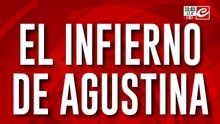 El infierno de Agustina