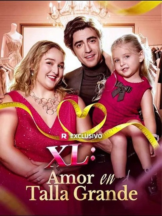 .XL: Amor en talka grande- Completo drama español Drama Completo | Ganzer Film Deutsch