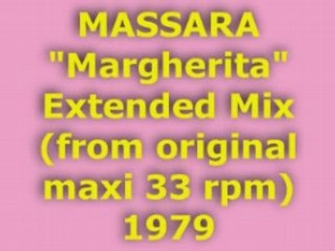 MASSARA Margherita Extended Mix 1979