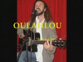 Oulahlou "Si 54 a 99"
