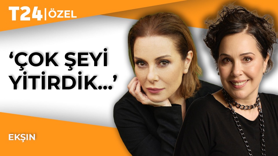 Zuhal Olcay ve Zeynep Atakan T24'e konuştu: Keşke Genco Erkal aramızda olsaydı, çok mutlu olurdu...