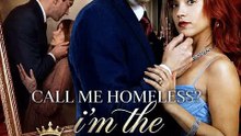 Call Me Homeless? I'm the Queen!