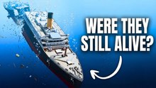 Was Anyone Still Alive Inside the Titanic After It Sank? (No AI)