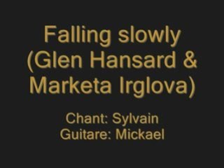 Falling slowly