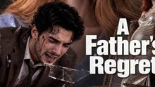 A Father's Regret #ARS