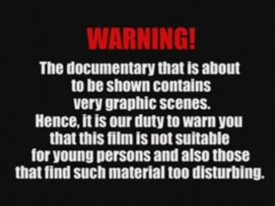 VERY GRAPHIC SCENES NOT SUITABLE FOR YOUNG PERSONS - Vidéo Dailymotion