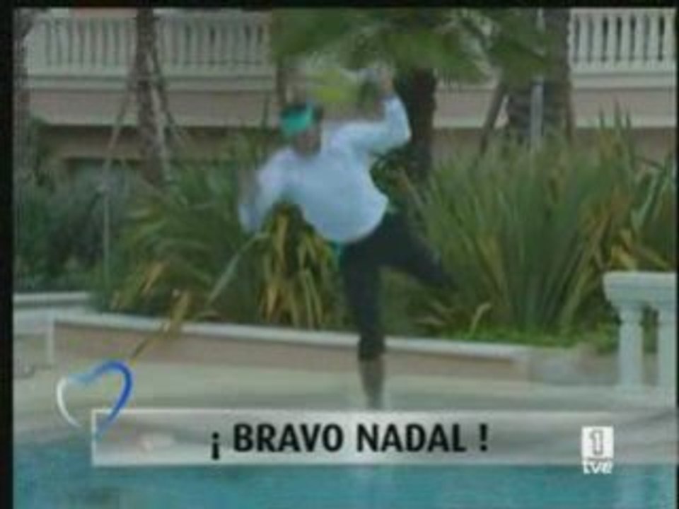 Bravo Nadal