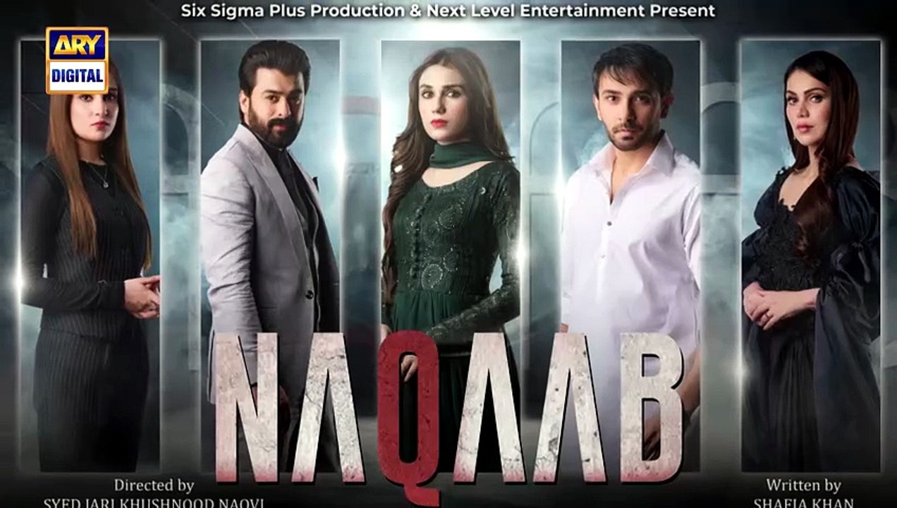Naqaab Last EP [Full Movie] - video Dailymotion