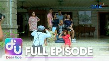 Dear Uge: To-gather Again (Full Episode 115)