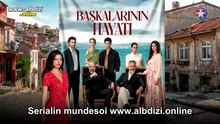Baskalarının Hayatı – Jeta e te tjereve ep 4