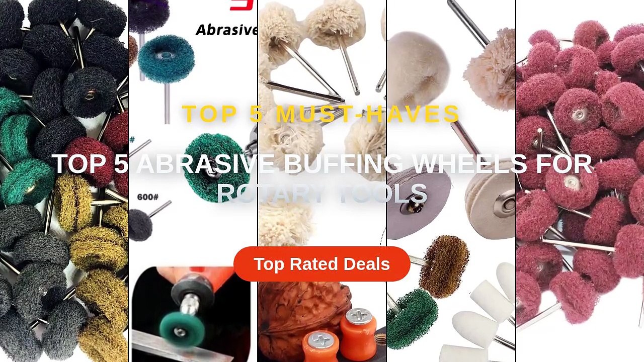 Best Top 5 Abrasive Buffing Wheels For Rotary Tools on AliExpress ...