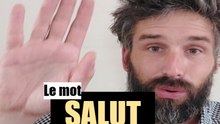 Le mot SALUT