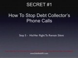3 Secrets to Stop Debt Collector Calls Forever!
