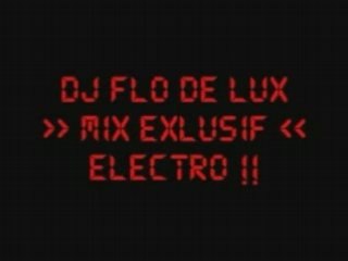 Dj Flo de Lux - >> Mix Exlusif <