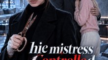 His Mistress Controlled My Home  - Full HD Sub English