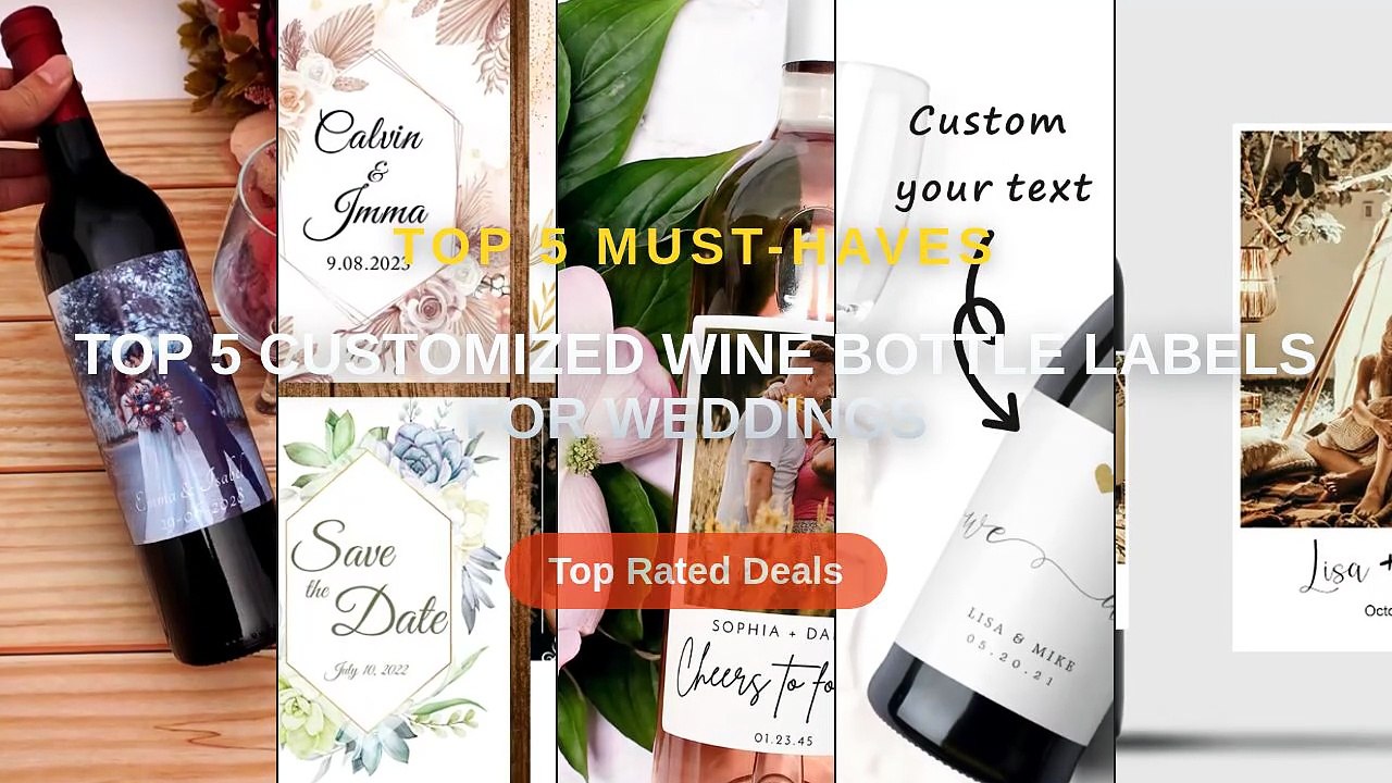 Why Everyone Is Buying Top 5 Customized Wine Bottle Labels For Weddings ...