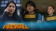 Taskforce Firewall: Isa, ipaiimbestiga ang school ni Stella (Episode 97)