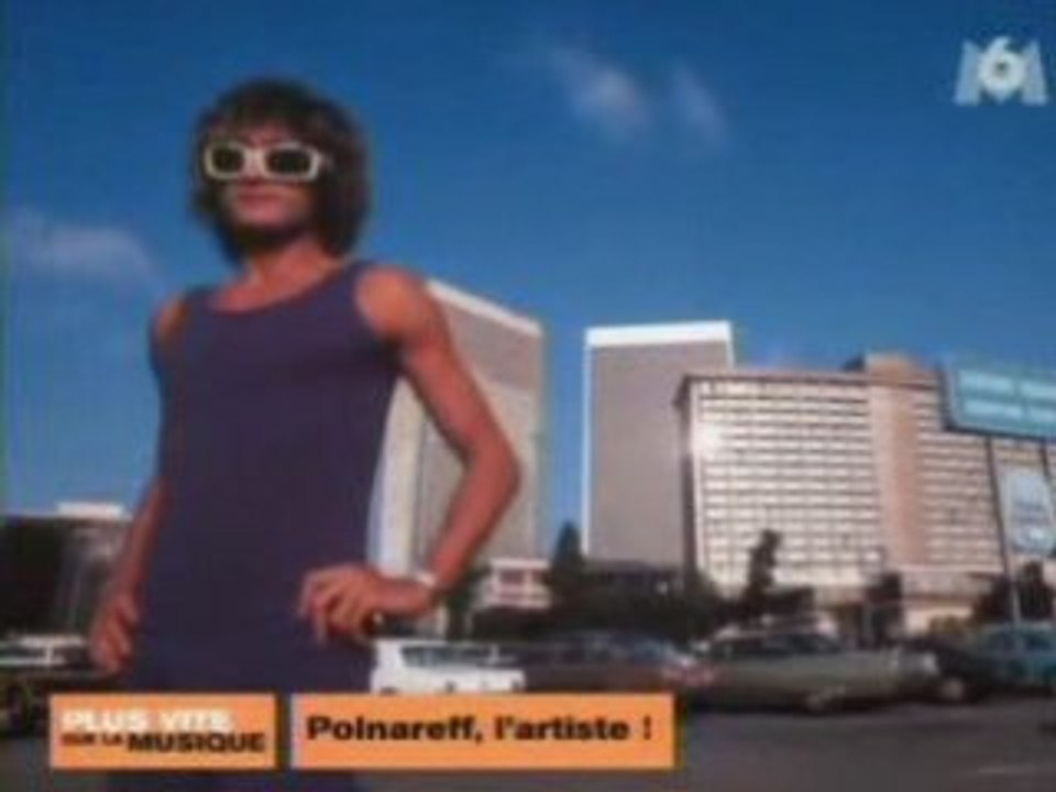 Michel Polnareff (Plus vite que la musique partie 1)