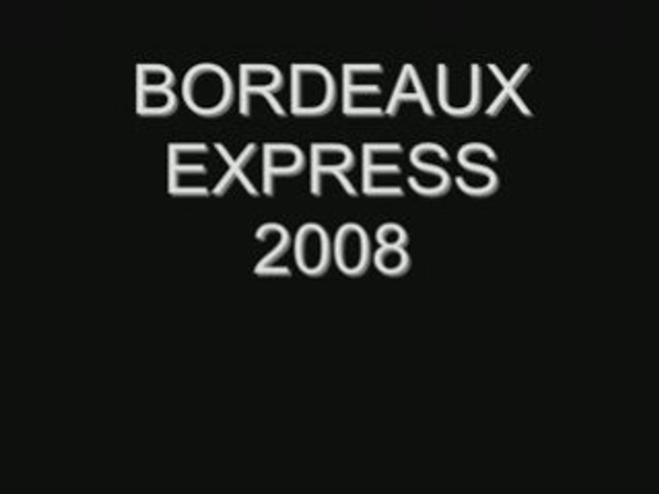 Bordeaux Express 2008 ep:1