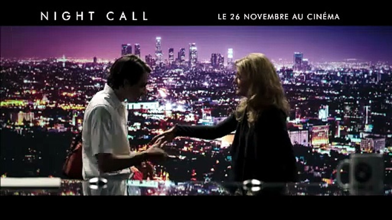 NIGHT CALL (2014) Bande Annonce VF - HD [Full Movie] - video Dailymotion