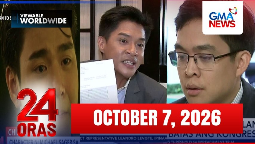 24 Oras Express: October 7, 2026 [HD]