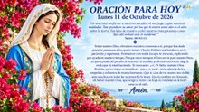 ORACIÓN PARA HOY  Lunes 11 de Octubre de 2026