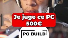 Pour 500€ c'est incr #pctok #pcgaming #pcbuild #techsetup