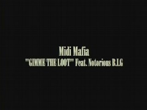 Notorious B.I.G GIMME THE LOOT Produced By MIDI Mafia