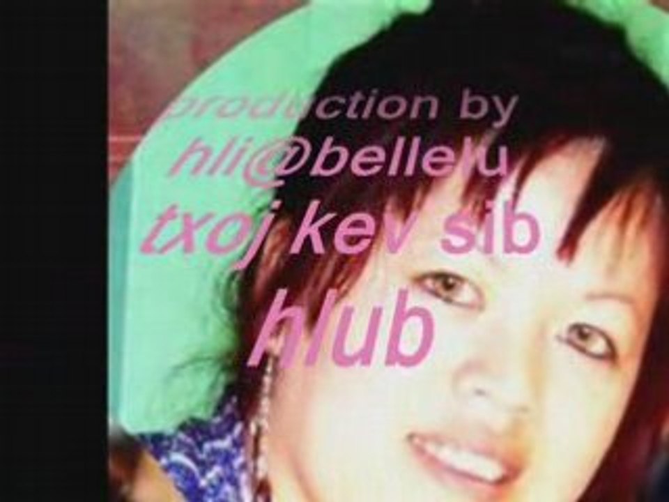 Txoj kev sib hlub hli@bellelu ( Bao Vang )