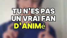tu n’est pas un vrai fan d’anime si #anime #manga