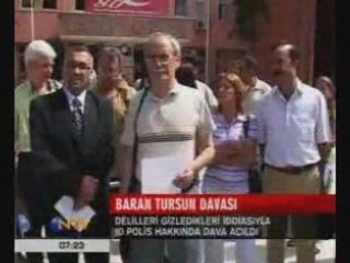NTV = BARAN TURSUN DAVASINDA, SAHTEKAR 10 POLİS