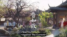Ep.45 - Against the Current - English Sub
