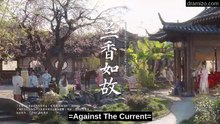 Ep.42 - Against the Current - English Sub