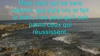 Récitation émouvante (extraits de la sourate 28 Al Qasas)