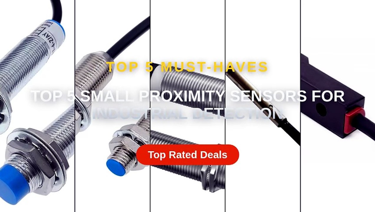 Why Everyone Is Buying Top 5 Small Proximity Sensors For Industrial ...
