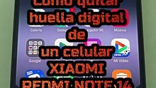 Cómo quitar huella digital de un celular Xiaomi Redmi Note 14